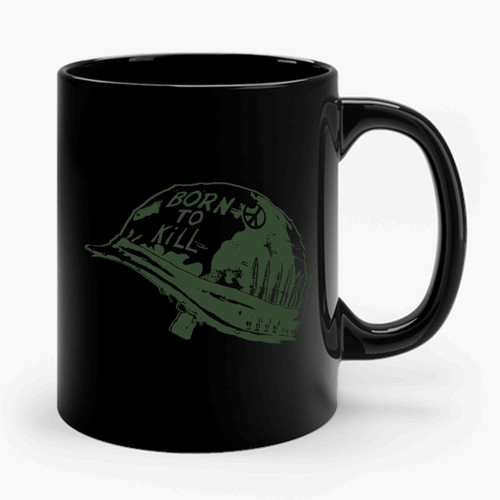 Born To Kill Ceramic Mug