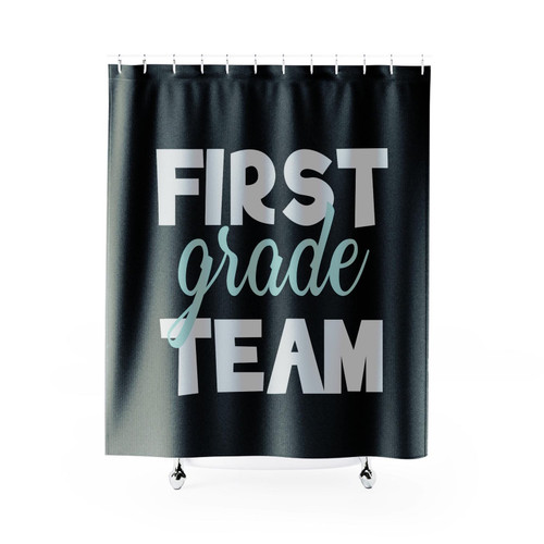 First Grade Team Shower Curtain