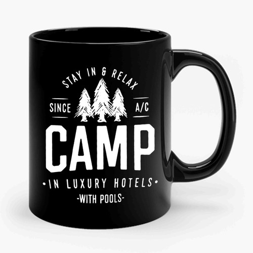 camp in hotels Ceramic Mug