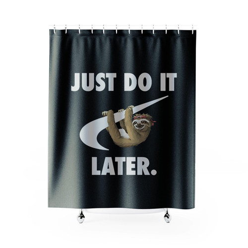 Just Do It Later Funny Parody Animal Sloth Humour Shower Curtain