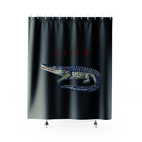 Later Gator Alligator Animal Shower Curtain