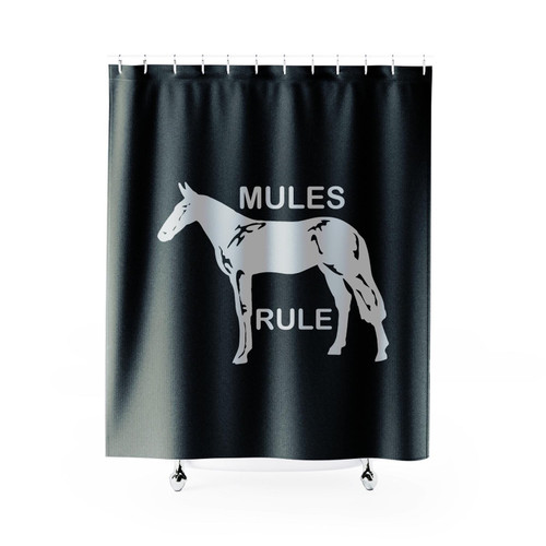 Mules Rule Shower Curtain