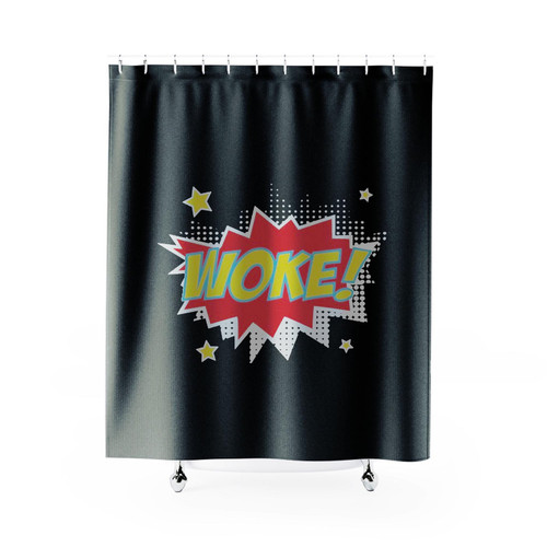 Pop Art Woke! Shower Curtain