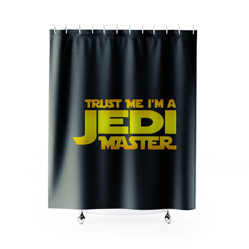 Trust Me I'm A Jedi Master Shower Curtain