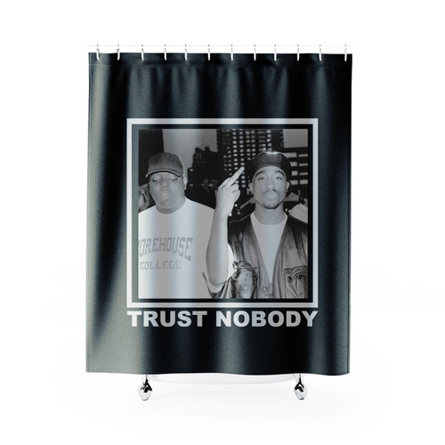 Trust Nobody 2 Pac Shower Curtain