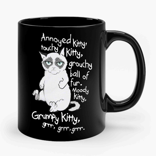 Grumpy Kitty Annoyed Kitty Ceramic Mug