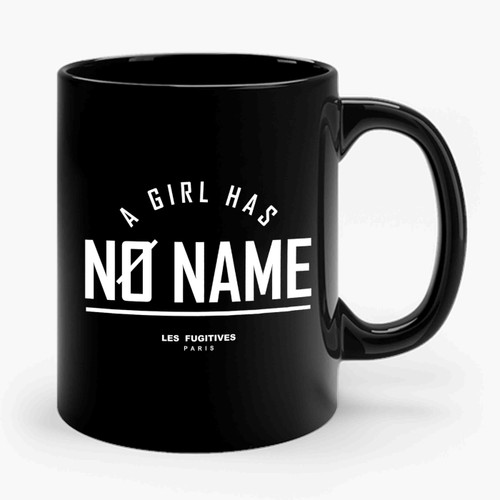 A Girl Has No Name Arya Stark Humorous Quote Game Of Thrones Typography Funny Ceramic Mug