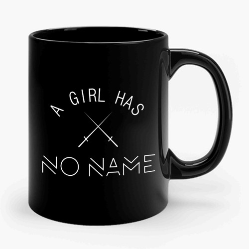 A Girl Has No Name Ceramic Mug