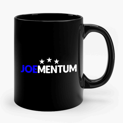 Joementum Joe Biden 2020 Election Ceramic Mug