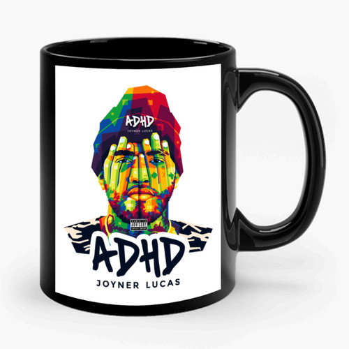 Joyner Lucas Adhd Ceramic Mug