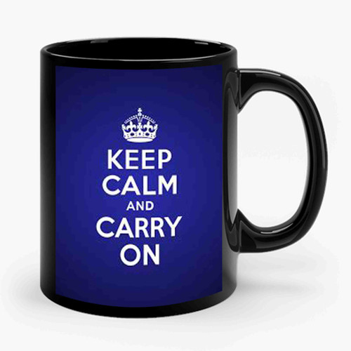 Keep Calm And Carry On Ceramic Mug