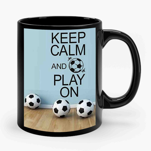 Keep Calm and Play on Football Ceramic Mug
