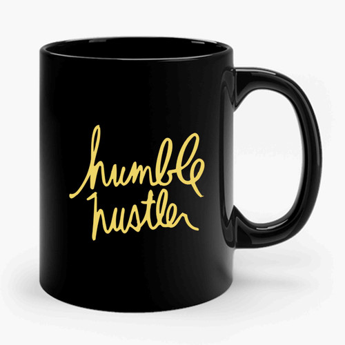 Humble Hustler Ceramic Mug