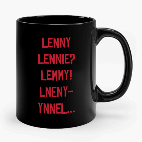 Lenny Lneny Ynnel Ceramic Mug