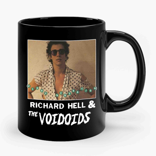 Richard Hell And The Voidoids Ceramic Mug