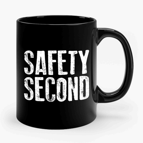 Safety Second Ceramic Mug