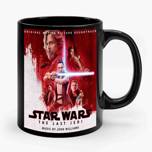 Star Wars The Last Jedi Music By John Williams Ceramic Mug