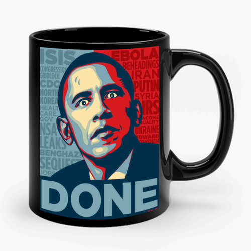 The Obama Done Ceramic Mug