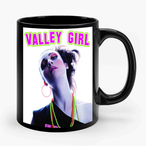 Valley Girl Ceramic Mug