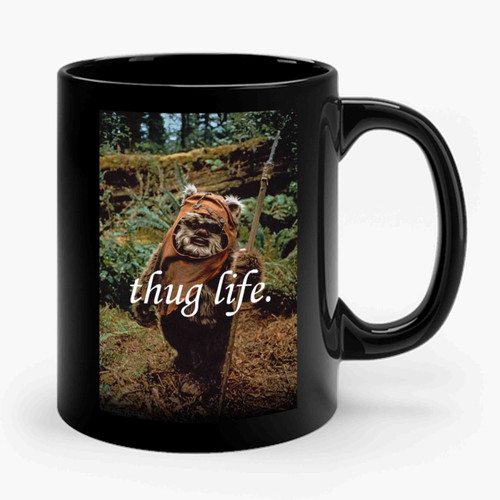 ewok thug life Ceramic Mug