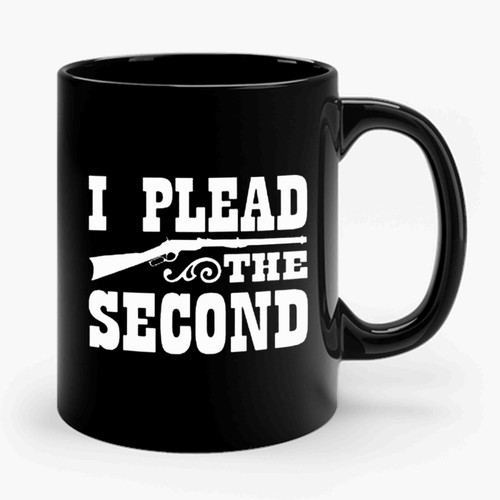 i plead the second Ceramic Mug