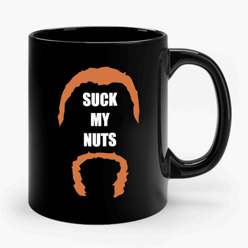 Abraham Suck My Nuts Ceramic Mug