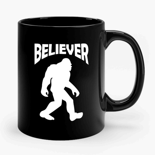Believer Monster Bigfoot Cryptozoology Ceramic Mug