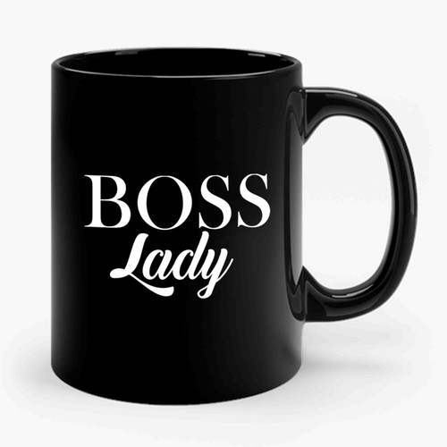 Boss Lady Mom Boss Mom Mother Daughter Ceramic Mug