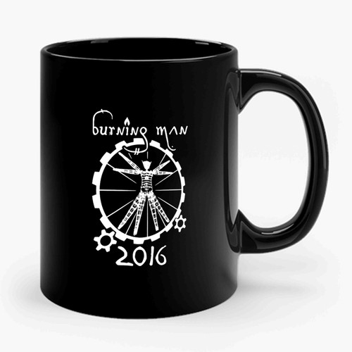 Completely Unofficial Unauthorized And Unsanctioned Burning Man 2016 Because Official Would Be Beyond The Point Davinci Gear Vitruvian Ceramic Mug