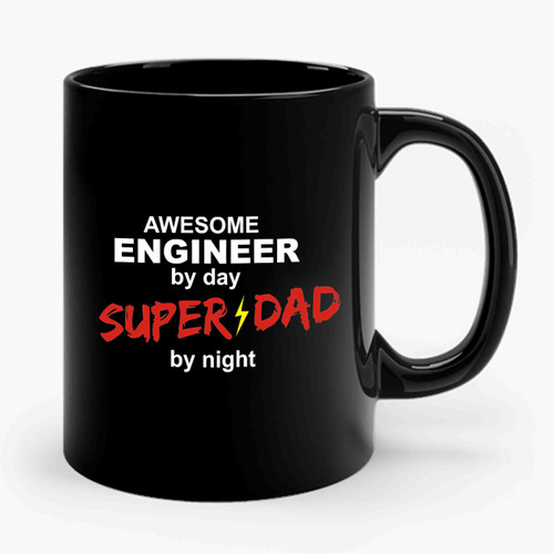 Engineer Dad Engineering Awesome Engineer Gifts for Dad Gifts for Engineers Ceramic Mug
