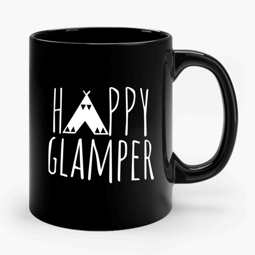 Happy Glamper Camping Glamping Happy Camper Ceramic Mug