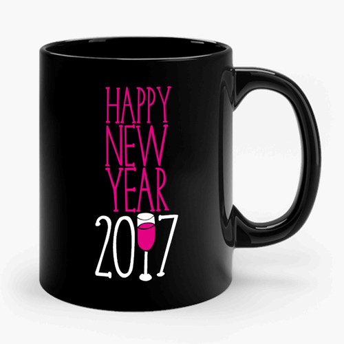 Happy New Year 2017 New Year Eve Party Ceramic Mug