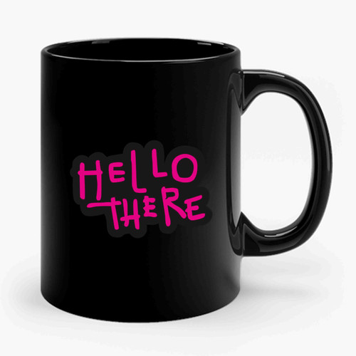 Hello There Hell Here Cat Woman Ceramic Mug