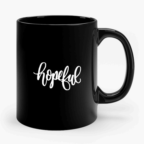 Hopeful Positive Inspirational Hopeful Breast Cancer Awareness Ceramic Mug