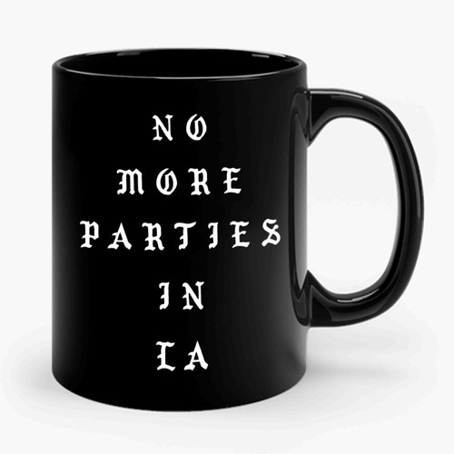 Kanye West No More Parties In La Ceramic Mug
