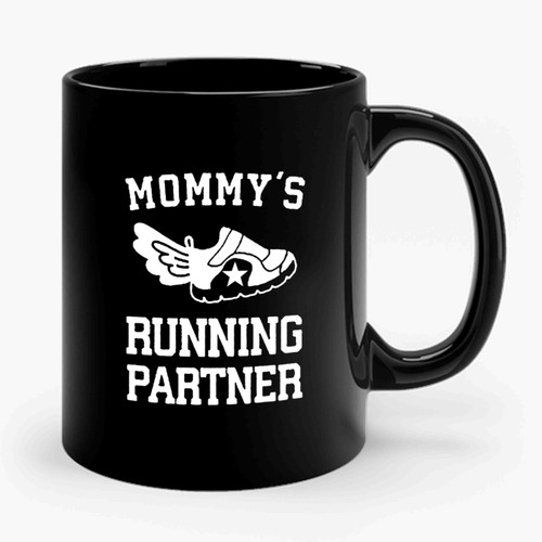 Mommy's Running Partner Fitness Enthusiast Workout Partners Mother And Son Daughter Ceramic Mug