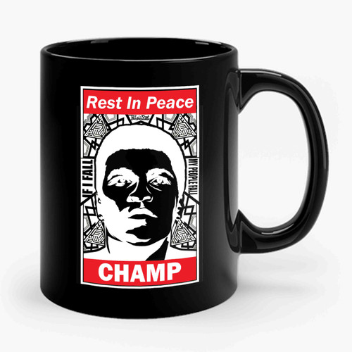Muhammad Ali Cassius Clay Rest In Peace Champ Ceramic Mug