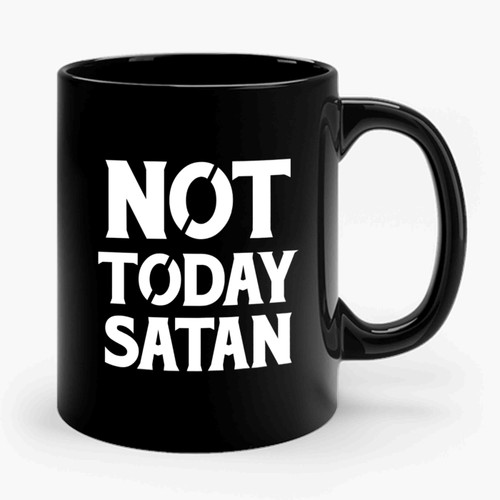 Not Today Satan Bianca Del Rio Rupaul Rpdr Drag Queen Genderqueer Ceramic Mug