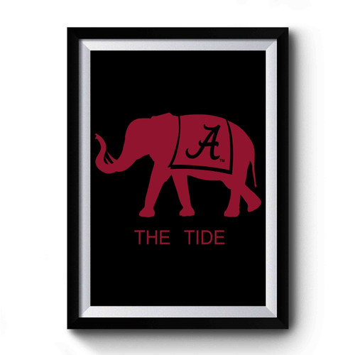 Alabama The Tide Premium Poster
