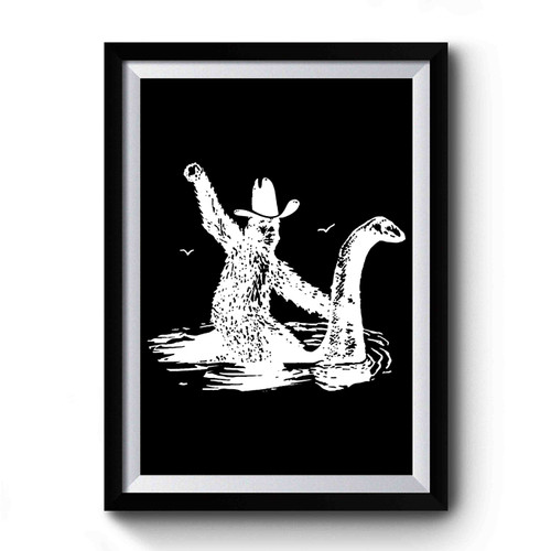 Bigfoot Riding On Nessie Premium Poster
