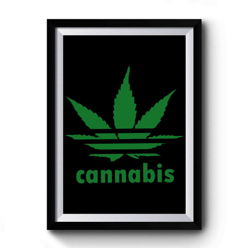 Cannabis Adidas Marijuana Weed Parody Premium Poster