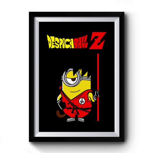 Despicaball Z Saiyan Goku Minions Funny Premium Poster