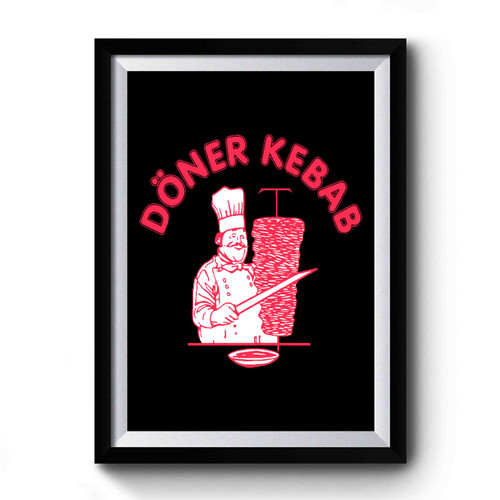Doner Kebab Premium Poster