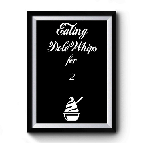 Eating Dole Whips For Two Maternity Disney Maternity Premium Poster