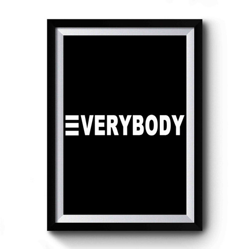 Everybody Tan Premium Poster