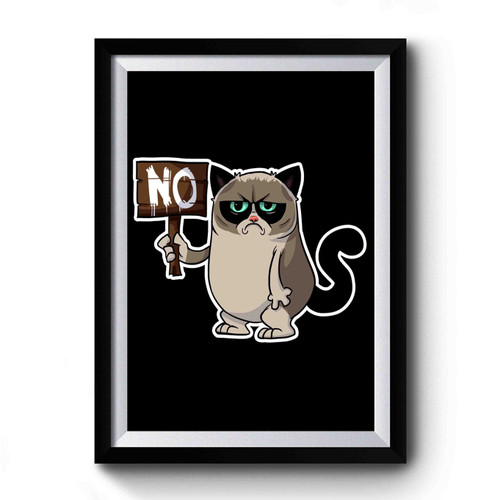 Grumpy Cat Humor Jokes And Cats Premium Poster