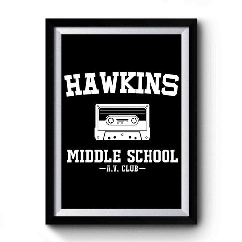 Hawkins Middle School Tape Premium Poster