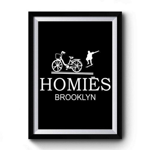 Homies Brooklyn Premium Poster