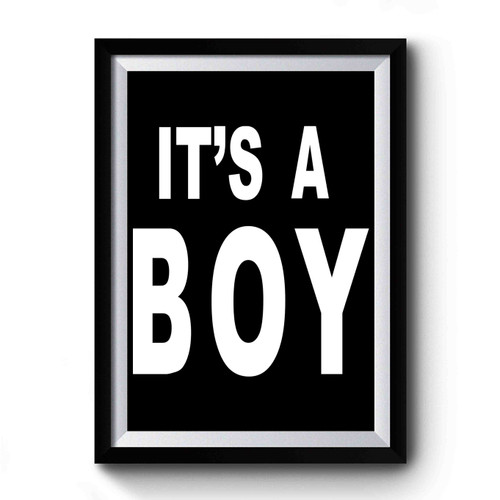 It's A Boy Premium Poster