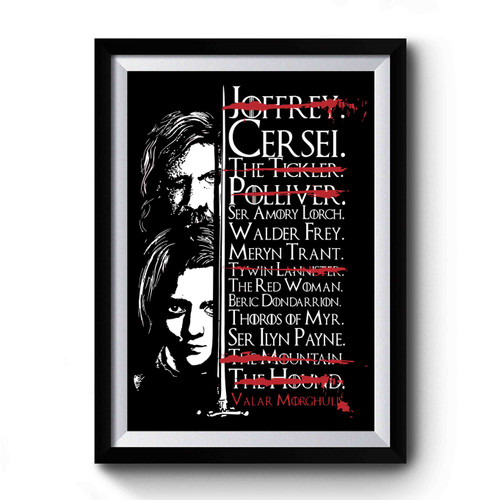 List Of Arya List Game Of Thrones Premium Poster